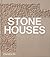 Stone Houses