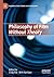 Philosophy of Film Without ...