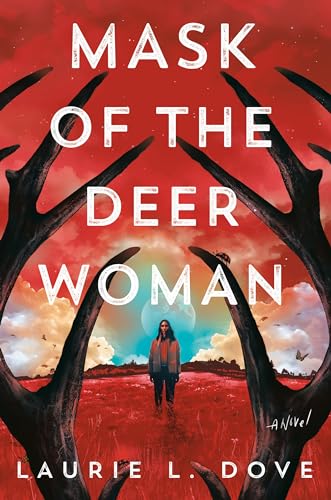 Mask of the Deer Woman (Hardcover)