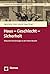 Haus – Geschlecht – Sicherheit by Sigrid Ruby