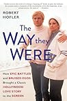 The Way They Were...