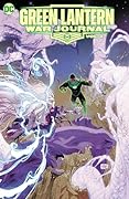 Green Lantern: War Journal, Vol. 2: The Builder