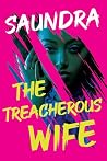 The Treacherous Wife
