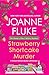 Strawberry Shortcake Murder...