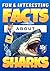 Fun & Interesting Facts About Sharks by Teguh Wahyudi