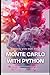 Monte Carlo with Python: A ...