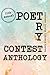 The 11th Annual Anderson County Library Poetry Contest Anthology by Anderson County Library System
