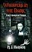 Whispers in the Dark by N. J. Hanson Whispers in the Dark by N. J. Hanson