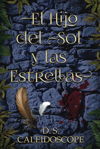 El Hijo del Sol y las Estrellas (La Era del Oráculo) (Spanish Edition)