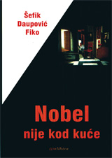 Nobel nije kod kuće