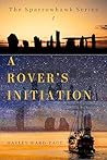 A Rover's Initiation
