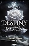 Destiny Moon