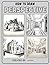 How To Draw Perspective: A ...