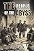 The People of the Abyss: With original illustrations