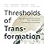 Thresholds of Transformation by Felix Hoch