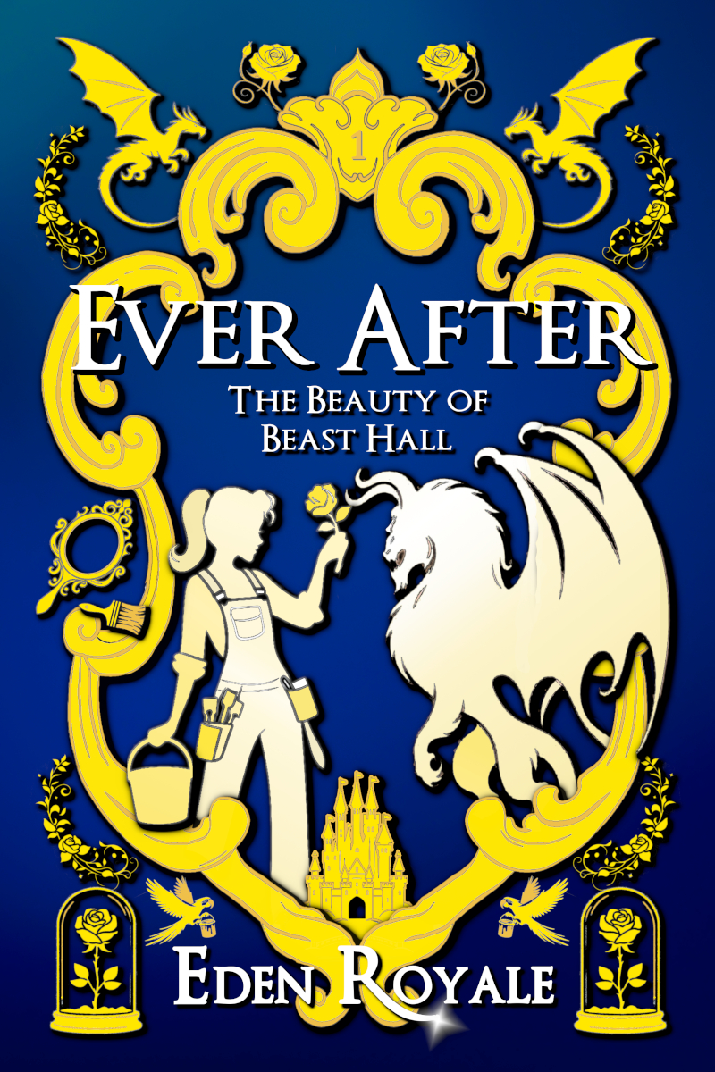 The Beauty of Beast Hall (Ever After, #1)