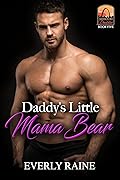 Daddy's Little Mama Bear (Missouri Daddies #5)