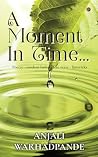 A Moment In Time…...