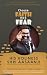 Choose Faith not Fear by His Holiness Shri Aasaanji Choose Faith not Fear by His Holiness Shri Aasaanji