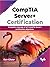 CompTIA Server+ Certification: Complete coverage of all CompTIA Server+ certification objectives (English Edition)