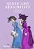 Sense and Sensibility: Illustrated Edition