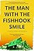 The Man with the Fishhook Smile A Constable Petra Jensen Novella (Greenland Missing Persons Book 29) by Christoffer Petersen