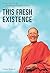 This Fresh Existence by Cindy Rasicot