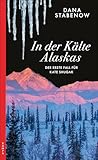 In der Kälte Alaskas