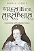 Wreath For Arabella: A portrait of Arabella Stuart (Doris Leslie Biographical Novels)