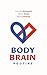 BodyBrain Routine - La rout...