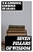 Seven Pillars of Wisdom by T.E. Lawrence