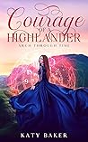 Courage of a High...