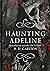 Haunting Adeline (Cat and Mouse Duet, #1)