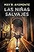 Las niñas salvajes (bolsillo)