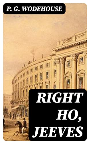 Right Ho, Jeeves
