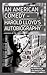 An American Comedy — Harold Lloyd's Autobiography: A reissue of the original 1928 edition