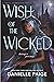 Wish of the Wicked (A Fairy Godmother, #1)