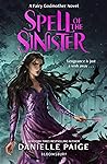 Spell of the Sinister by Danielle  Paige