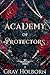 Academy of Protectors (The ...