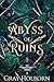 Abyss of Ruins (The Protector Guild #5)