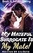My Hateful Surrogate Is My ...