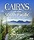 Cairns: city of the South P...
