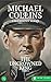 Michael Collins: The Uncrow...