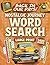 Back In Our Days! Nostalgic Journey Word Search Large Print (100 Themed Puzzles): Relaxing and Memorable Word Find Puzzle Book (Gift Books for Adults & Seniors)