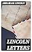 Lincoln Letters