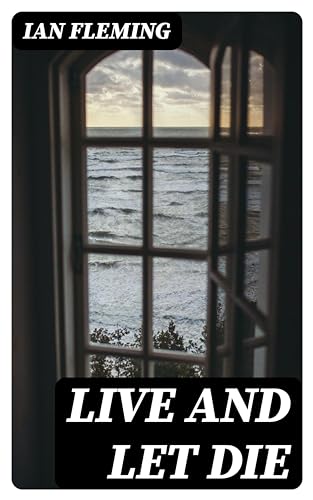 Live and Let Die