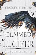 Claimed By Lucifer: The Complete Series