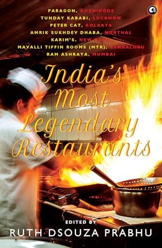 India’s Most Legendary Restaurants (Kindle Edition)