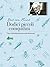 Dodici piccoli coinquilini by Karl von Frisch
