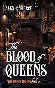 The Blood of Queens